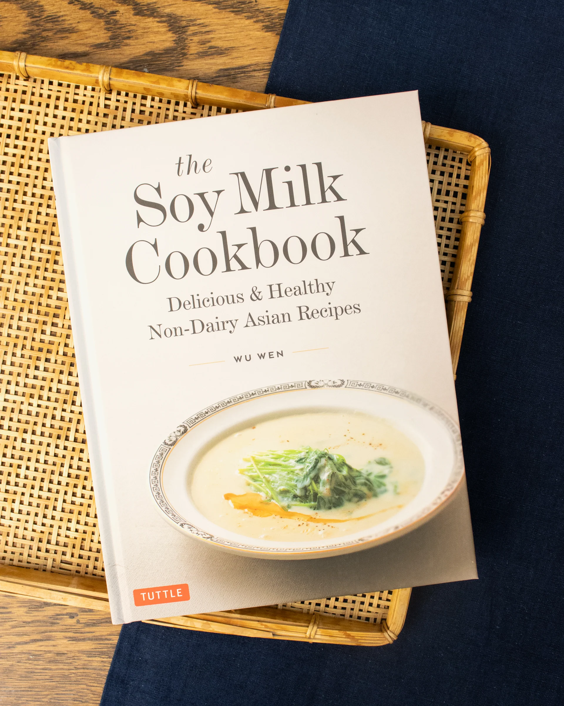 ENG: The Soy Milk Cookbook by Wu Wen